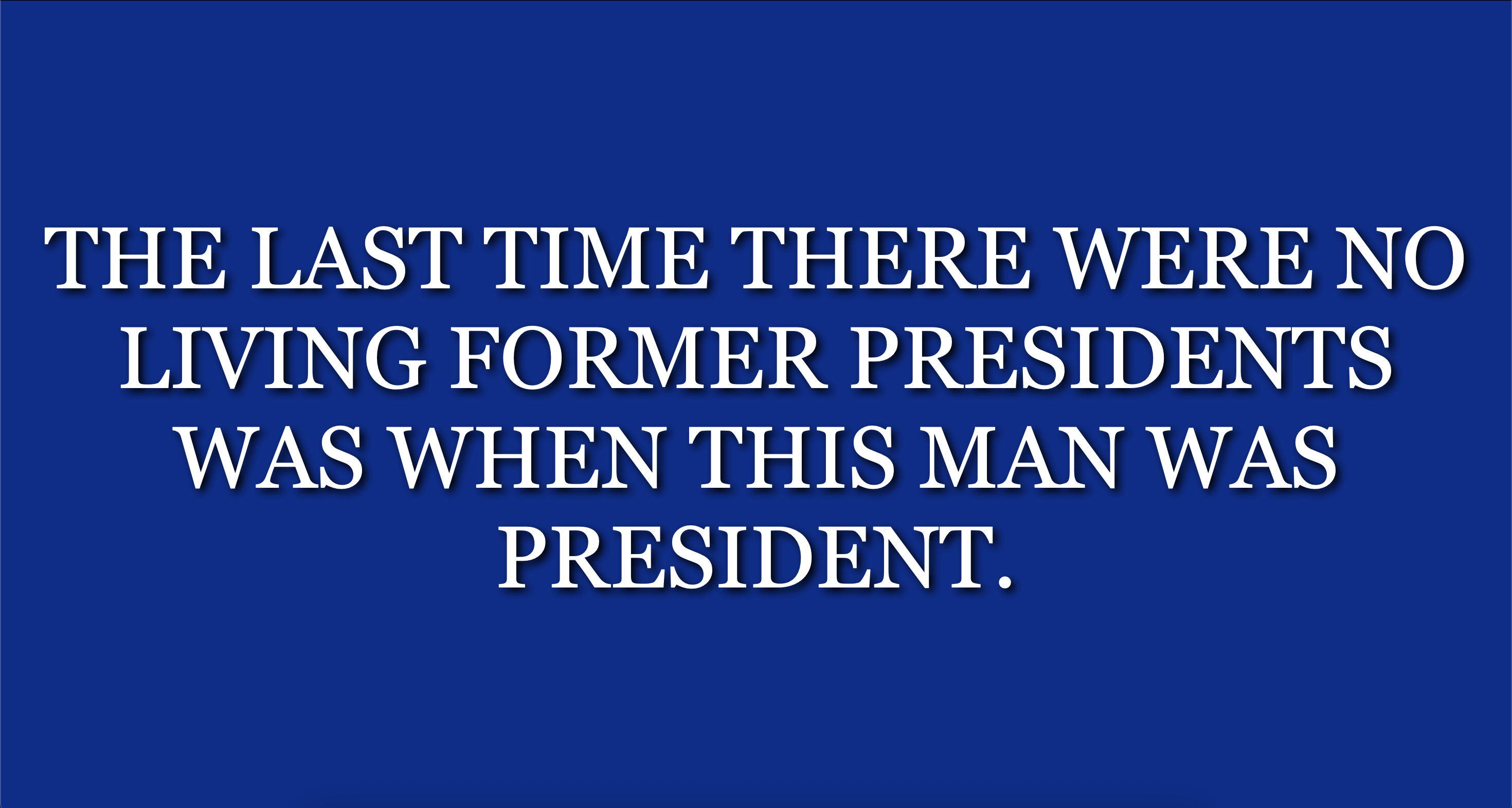 Jeopardy question
